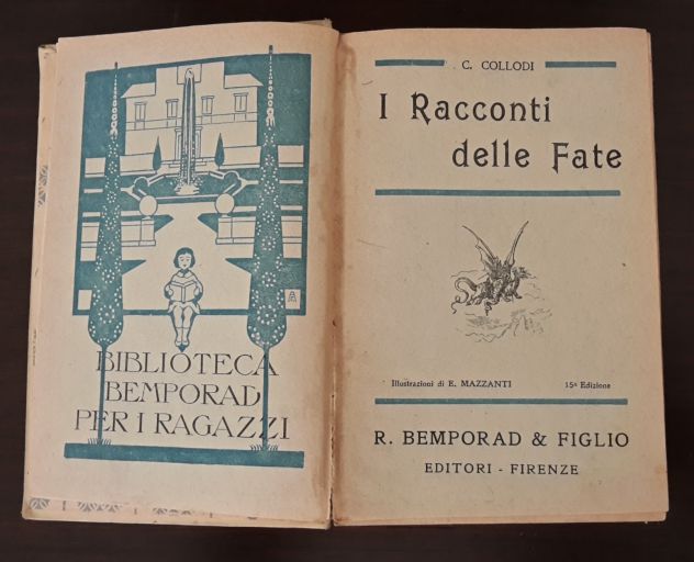 I racconti delle Fate, C. Collodi, Illustrazioni di E. MAZZANTI, BEMPORAD 1921. - Foto 2