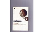 Melissa P., 100 colpi di spazzola prima di andare a dormire, Fazi