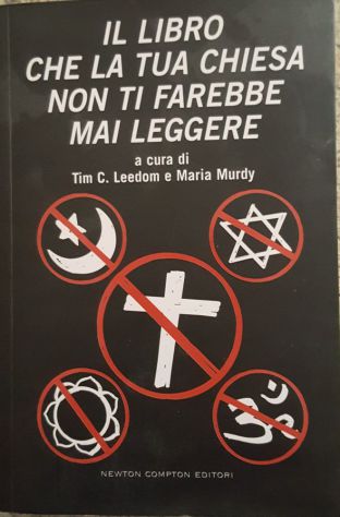 Il libro che la tua chiesa non ti farebbe mai leggere