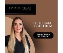CERCHIAMO ESTETISTA QUALIFICATA E CON ABILITAZIONE PER IL NOSTRO CENTRO ESTETICO