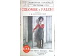 Fedor Dostoevskij - Colombe e falchi (Umiliati e offesi) - 1925