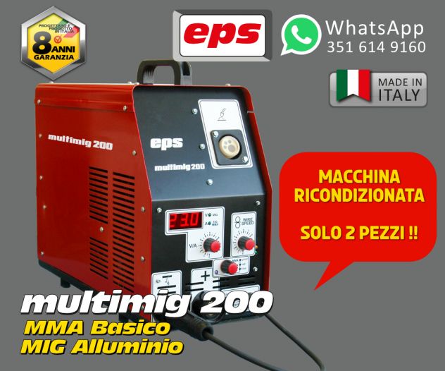 Saldatrice INVERTER multiprocesso 200 Ampere MIG Made in Italy 8 anni GARANZIA