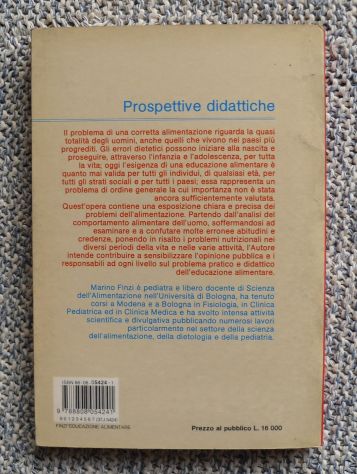 EDUCAZIONE ALIMENTARE DI M. FINZI ED. ZANICHELLI - ED. DEL 1988 - - Foto 2