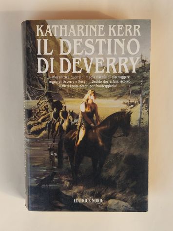 Il destino di Dewerry di Katharine Kerr Editrice Nord, 1993 perfetto