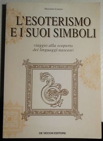 l’esoterismo e i suoi simboli di massimo centini