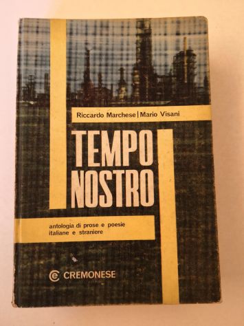 Libro "Antologia di Prose e Poesie italiane e straniere" del 1964
