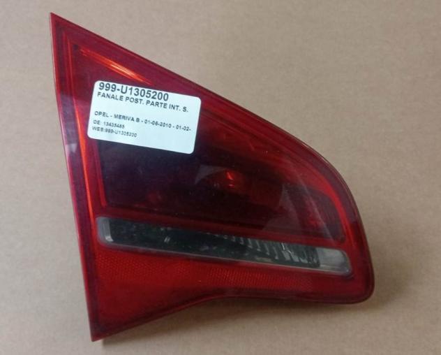 FANALE POST. PARTE INT. SX 999-U1305200 Parti elettriche  Fanaleria  Fanali  Fanale post. sx. OPEL - MERIVA B - 01-06-2010 - 01-02-2018