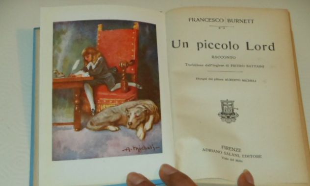 Un piccolo Lord, FRANCESCO BURNETT, A. Salani 1933.
