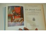 Un piccolo Lord, FRANCESCO BURNETT, A. Salani 1933.