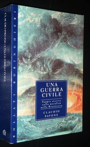 Claudio Pavone UNA GUERRA CIVILE, Bollati Boringhieri 1995 NUOVO! - Foto 2