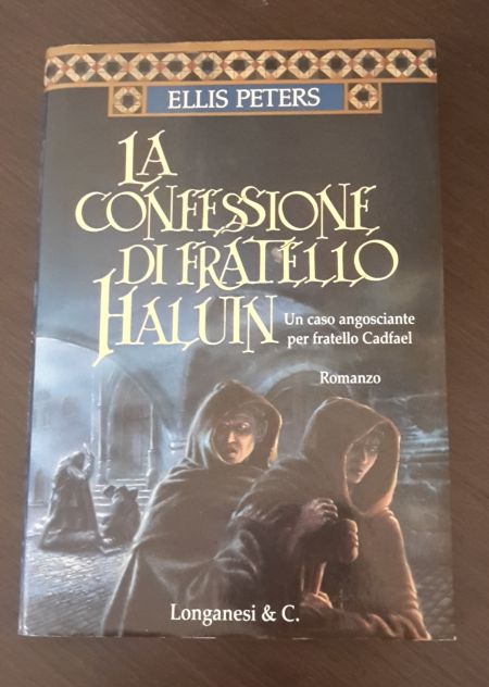 LA CONFESSIONE DI FRATELLO HALUN, ELLIS PETERS, Longanesi & C. 1999. - Foto 6