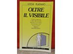 Oltre il visibile - Lucia Platano