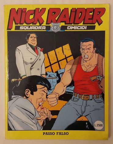 Nick Raider Squadra Omicidi # 73 Passo falso Sergio Bonelli Editore Giugno, 1994
