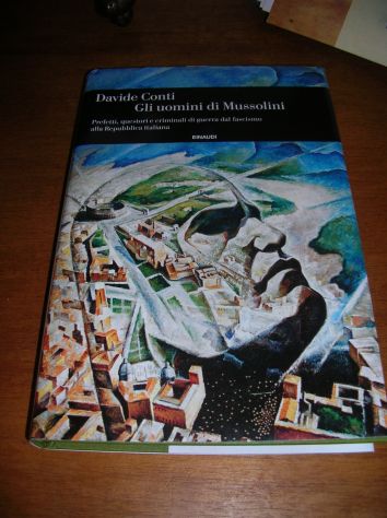 Gli uomini di Mussolini