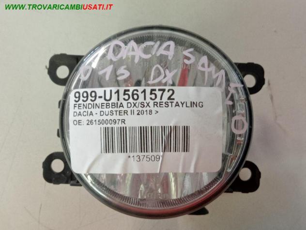 FENDINEBBIA DX/SX RESTAYLING 999-U1561572 Parti elettriche Fanaleria Fendinebbia Fendinebbia dx. DACIA - DUSTER II 2018 , DACIA - LOGAN MCV - 2013