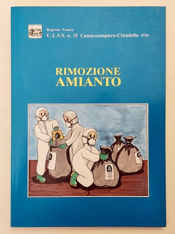 Manuale formazione degli addetti alla rimozione materiali contenenti amianto Ed.