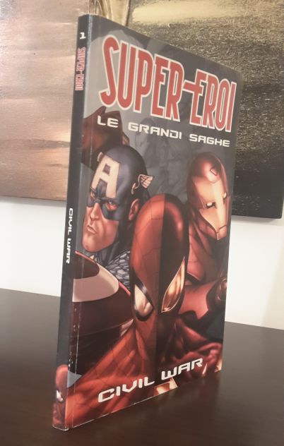 SUPER EROI, LE GRANDI SAGHE, CIVIL WAR pt 1, RCS Quotidiani 23 Marzo 2009. - Foto 5