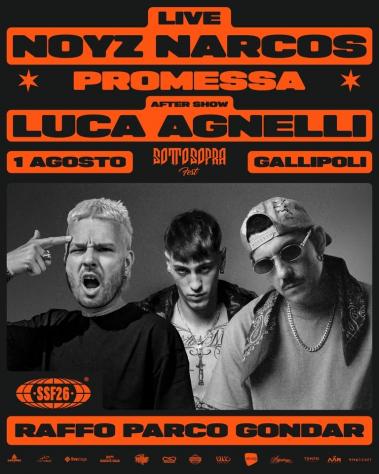 Noyz Narcos + Luca Agnelli - Parco Gondar 2026 - il 01/08/2026 partenza da GALLIPOLI
