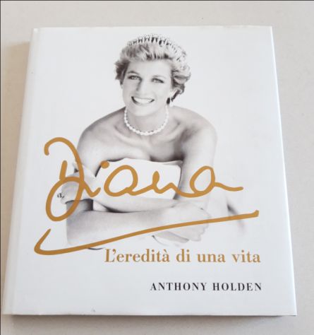 DIANA - L'eredità di una vita