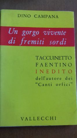 Dino Campana -Taccuinetto faentino Vallecchi 1960