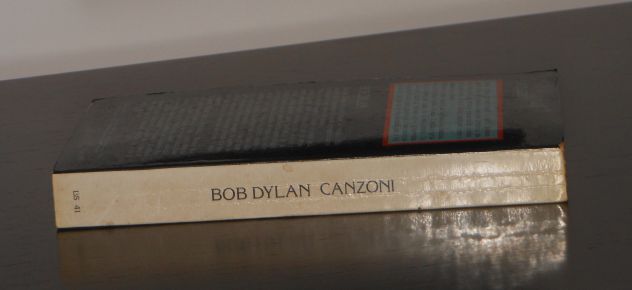 BOB DYLAN tutte le canzoni (1973-1980), LATO SIDE 41, Editore Lato Side 1980. - Foto 2