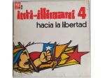 INTI ILLIMANI 4 -Hacia la Libertad- Ed Zodiaco-SIAE- LP 1974