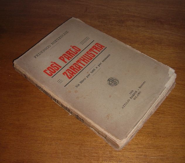 COSì PARLò ZARATHUSTRA. UN LIBRO PER TUTTI E PER NESSUNO - Foto 2