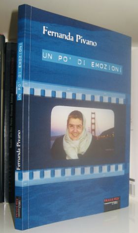 Fernanda Pivano - Un pò di emozioni