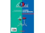 LIMES-LA GUERRA RUSSO-AMERICANA-giugno 2022 n.6, rivista di geopolitica