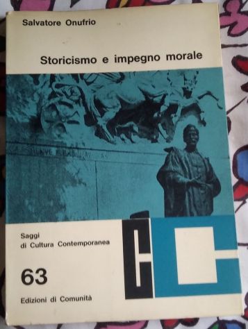storicismo e impegno morale di Salvatore Onufrio