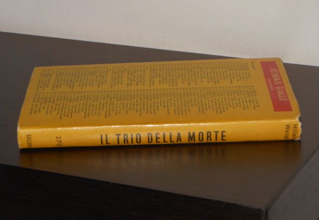 il trio della morte, HILLARY WAUGH, scimmie gialle 270, Garzanti 1964. - Foto 5