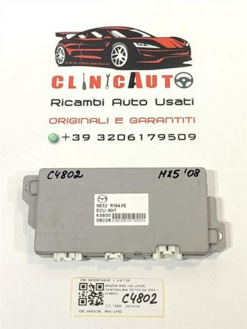 CENTRALINA MODULO TETTO MAZDA MX-5 2° Serie NE52R19AXE LF62 (0513)