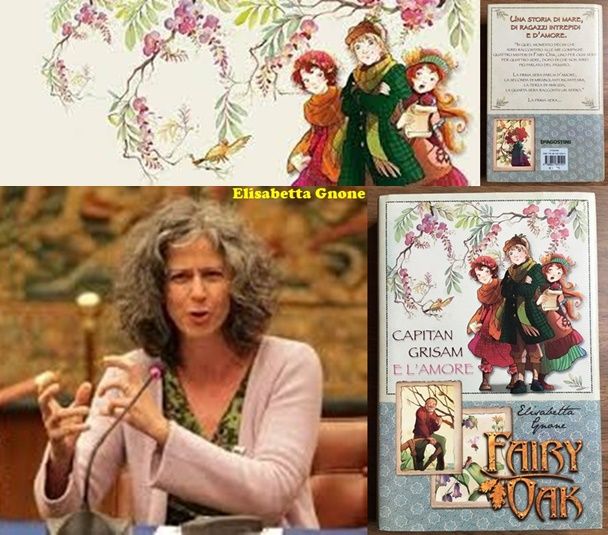 FAIRY OAK, CAPITAN GRISAMAN E L'AMORE, Elisabetta Gnone, DeAGOSTINI 2008.