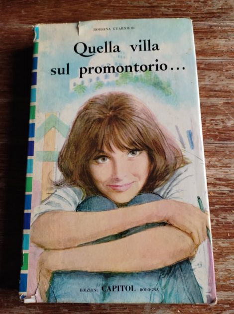 Rossana Guarnieri, Quella villa sul promontorio..., Capitol