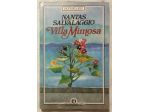 Villa mimosa di Nantas Salvalaggio Ed.Oscar Mondadori, 1987 nuovo con cellophane