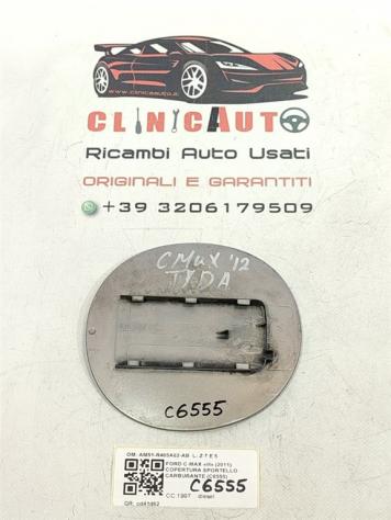 SPORTELLINO CARBURANTE FORD C - Max Serie AM51-R405A02-AB TYDA (10) - Foto 2
