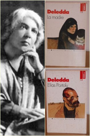 GRAZIA COSIMA DELEDDA, LA MADRE e Elias Portolu, prime edizioni.