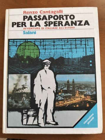 Napoleone, L'amico ritrovato, Passaporto per la speranza, Niccolò de Lapi. - Foto 3
