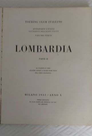 Lombardia touring 1932 vol terzo parte seconda illustrato 254 pagine - Foto 2