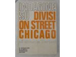 Studs Terkel - Indagine su Division Street Chicago