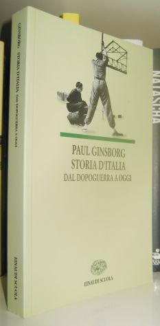 Paul Ginsborg - Storia d'Italia dal dopoguerra ad oggi