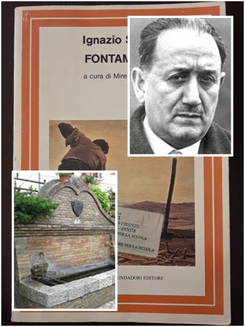 FONTAMARA, Ignazio Silone, Arnoldo Mondadori Editore 1993.