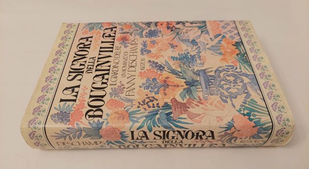 La signora della Bougainvillea di Fanny Deschamps 1°Ed.Rizzoli 1983 perfetto - Foto 2