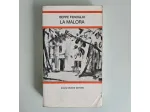 La Malora - Beppe Fenoglio - Einaudi - 1971 - TRACCIATA!