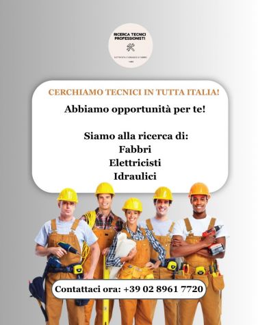 Cercasi artigiani: elettricisti, idraulici, fabbri