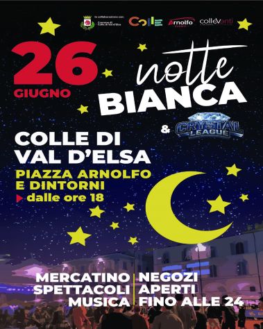 26/06 :NOTTE BIANCA COLLE DI VAL D'ELSA