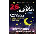NOTTE BIANCA COLLE DI VAL D'ELSA