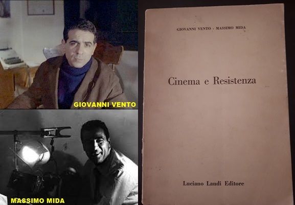 Cinema e Resistenza, GIOVANNI VENTO - MASSIMO MIDA, L. Landi Editore1959.