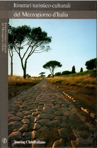 ITINERARI TURISTICO-CULTURALI DEL MEZZOGIORNO D'ITALIA