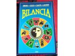 bilancia - amore, sesso, salute, lavoro   di Adele Bernardini, Luca Milano